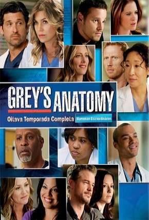 Greys Anatomy - 8ª Temporada - Completa 2011 Torrent