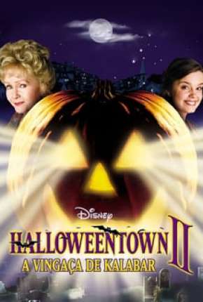 Halloweentown 2 - A Vingança de Kalabar 2001 Torrent