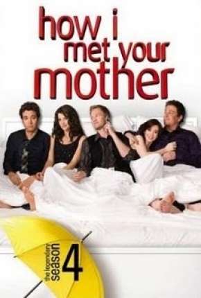 How I Met Your Mother - 4ª Temporada - Completa 2008 Torrent