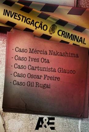 Investigação Criminal - 1ª Temporada 2012 Torrent