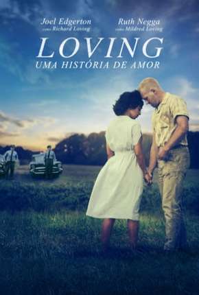 Loving - Uma História de Amor 2016 Torrent