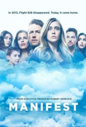 O Mistério do Voo 828 - Manifest - 1ª Temporada 2019 Torrent