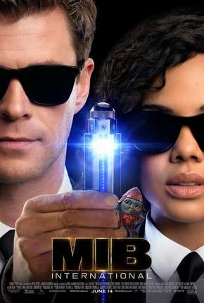 MIB - Homens de Preto - Internacional Legendado 2019 Torrent