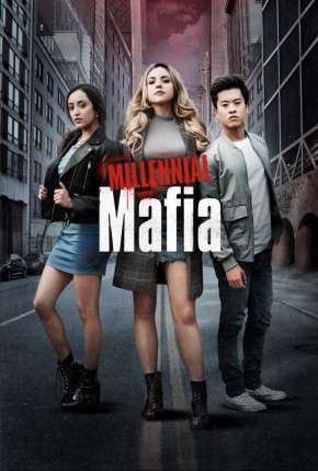 Millennial Mafia 2019 Torrent