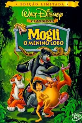 Mogli - O Menino Lobo - Animação 1967 Torrent