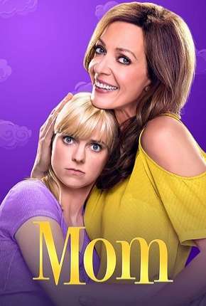 Mom - 7ª Temporada Legendada 2019 Torrent