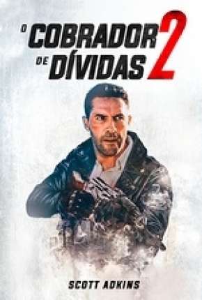 O Cobrador de Dívidas 2 - Legendado 2020 Torrent