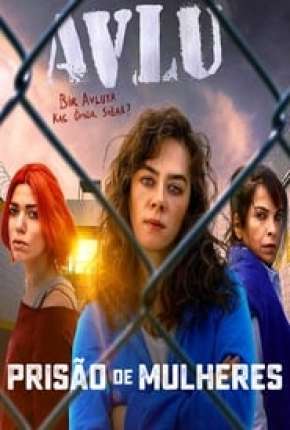 Prisão de Mulheres - 2ª Temporada Completa 2018 Torrent