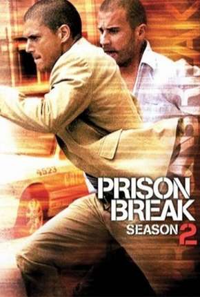 Prison Break - 2ª Temporada 2006 Torrent