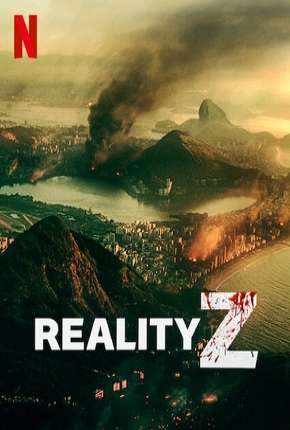 Reality Z - 1ª Temporada Completa 2020 Torrent