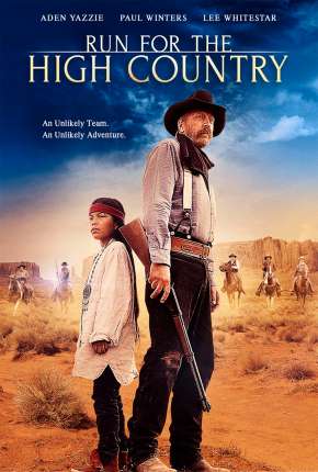 Run for the High Country - Legendado 2019 Torrent