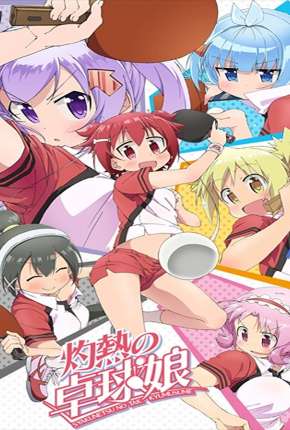 Shakunetsu no Takkyuu Musume - Legendado 2016 Torrent