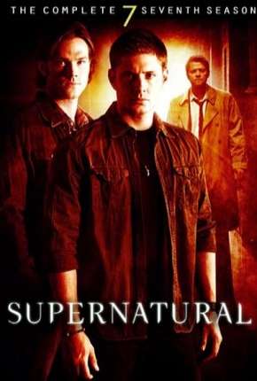 Sobrenatural - Supernatural 7ª Temporada 2011 Torrent