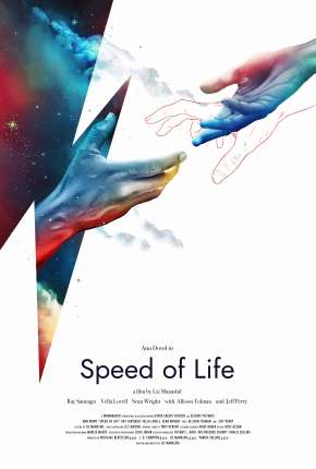 Speed of Life - Legendado 2020 Torrent