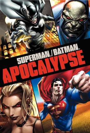 Superman e Batman - Apocalipse 2010 Torrent