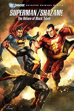 Superman e Shazam! - O Retorno do Adão Negro - DVD-R 2010 Torrent