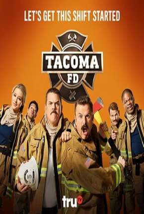 Tacoma FD - 1ª Temporada Legendada 2019 Torrent