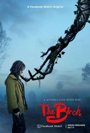 The Birch - 1ª Temporada Completa Legendada 2020 Torrent