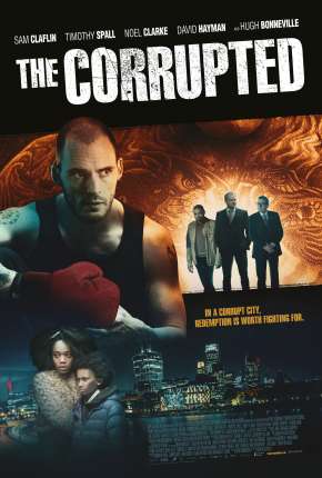 The Corrupted - Legendado 2019 Torrent