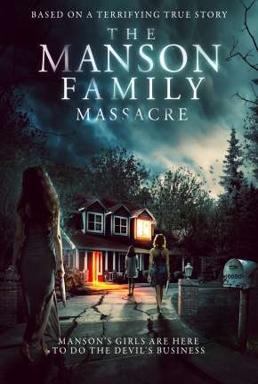 The Manson Family Massacre - Legendado 2019 Torrent