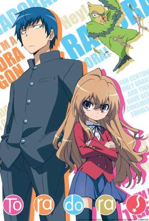 Toradora! - Legendado 2008 Torrent