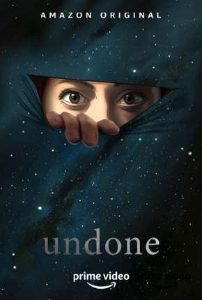 Undone - 1ª Temporada Completa 2019 Torrent