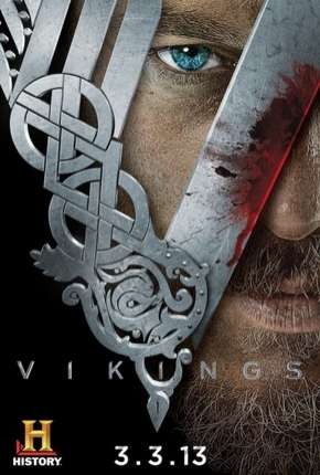 Vikings - 1ª Temporada - Versão Estendida Completa 2013 Torrent