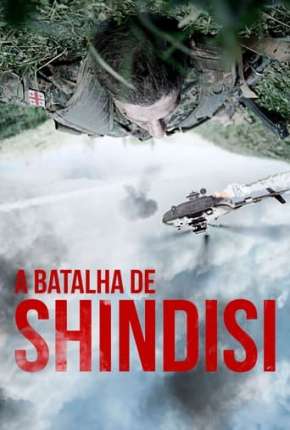 A Batalha de Shindisi 2019 Torrent