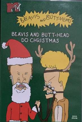 Beavis e Butt-Head Detonando o Natal - Legendado 1996 Google Drive