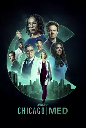 Chicago Med - Atendimento de Emergência - 8ª Temporada 2022 Torrent