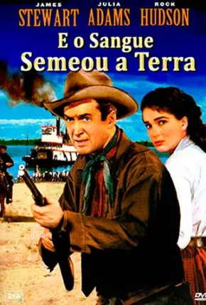 E O Sangue Semeou A Terra 1952 Google Drive