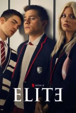 Elite - 6ª Temporada Completa 2022 Torrent