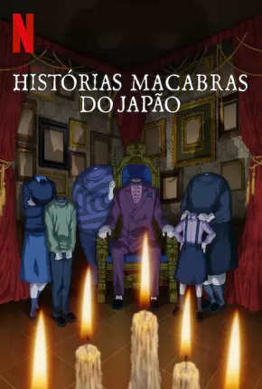 Junji Ito - Histórias Macabras do Japão - 1ª Temporada - Legendado 2023 Torrent