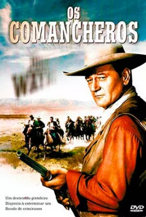 Os Comancheros 1961 Google Drive