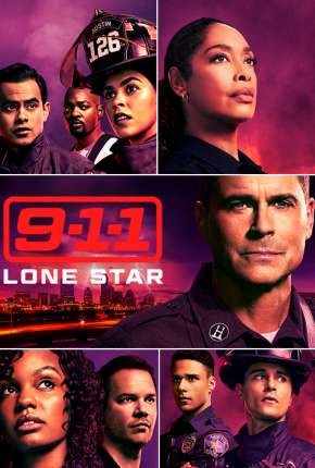 9-1-1 - Lone Star - 2ª Temporada 2021 Torrent