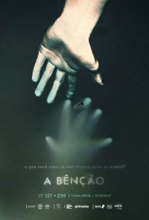 A Bênção - 1ª Temporada Completa 2020 Torrent