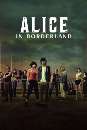 Alice in Borderlands - 1ª Temporada Completa 2020 Torrent