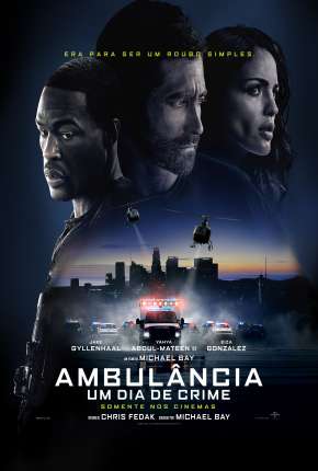 Ambulância - Um Dia de Crime - Legendado 2022 Torrent