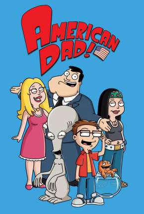 American Dad! - 3ª Temporada Completa 2006 Torrent