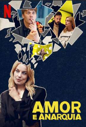 Amor e Anarquia - 1ª Temporada Completa 2020 Torrent