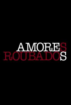 Amores Roubados - 1ª Temporada 2014 Torrent