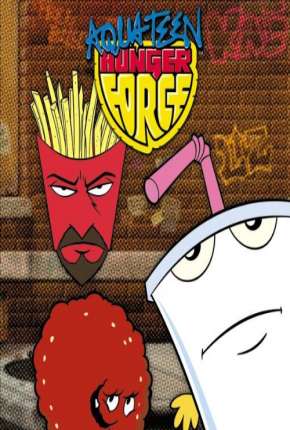 Aqua Teen - O Esquadrão Força Total - Completa 2000 Torrent