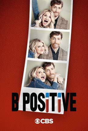 B Positive - 1ª Temporada Legendada 2020 Torrent