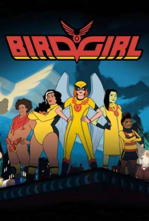 Birdgirl - 1ª Temporada - Legendado 2021 Torrent