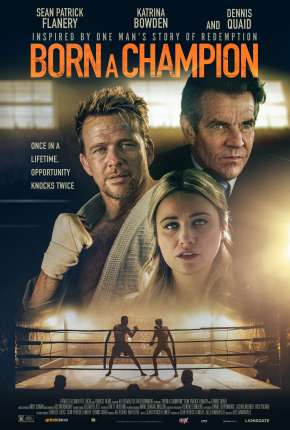 Born a Champion - Legendado 2021 Torrent