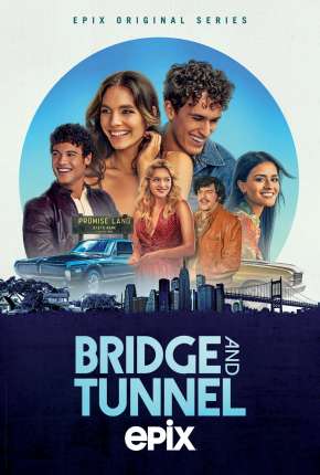 Bridge and Tunnel - 1ª Temporada Legendada 2021 Torrent