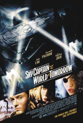 Capitão Sky e o Mundo de Amanhã - Sky Captain and the World of Tomorrow 2004 Torrent