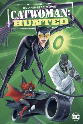 Catwoman - Hunted 2022 Torrent