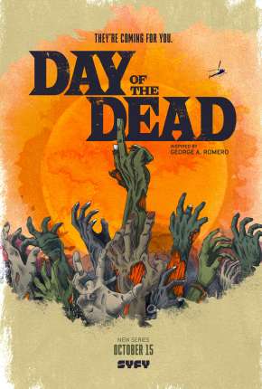 Day of the Dead - 1ª Temporada Legendada 2021 Torrent