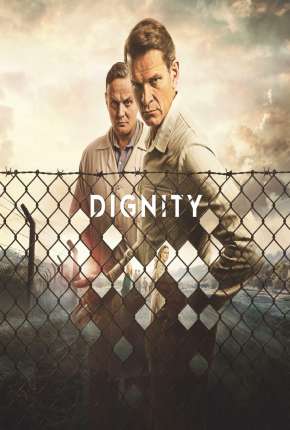 Dignity - 1ª Temporada Legendada 2020 Torrent